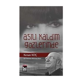 Asılı Kaldım Gözlerinde - Kenan Koç