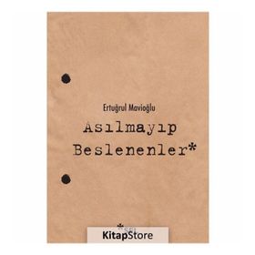 ASILMAYIP BESLENENLER BIR 12 EYLÜL HESAPLAŞMASI - 1 - ERTUĞRUL MAVİOĞLU