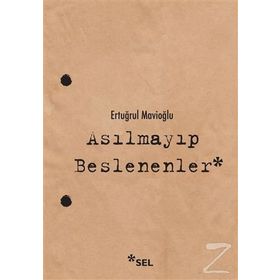 ASILMAYIP BESLENENLER BIR 12 EYLÜL HESAPLAŞMASI - 1 - ERTUĞRUL MAVİOĞLU
