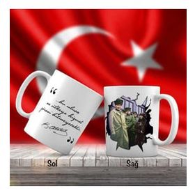 Asilmeydan Askerler ve Kalpaklı Mustafa Kemal Atatürk Atatürk'ün Sözleri Kupa Bardak