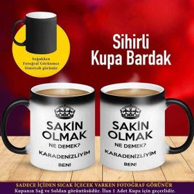Asilmeydan Sakin Olmak Ne Demek Karadenizliyim Ben Sihirli Kupa