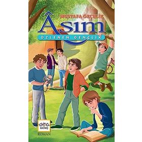 Asım - Özlenen Gençlik - Mustafa Özçelik