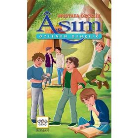 Asım - Özlenen Gençlik - Mustafa Özçelik