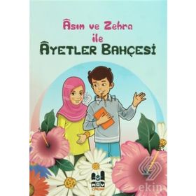 Asım ve Zehra ile Ayetler Bahçesi - Orhan Akcan Hülya Akcan Sabit Bulut