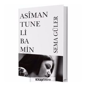 Asiman Tune Li Ba Min - Sema Güler