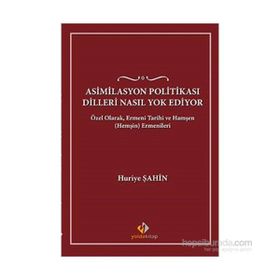 Asimilasyon Politikası Dilleri Nasıl Yok Ediyor? - Huriye Şahin