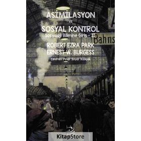 Asimilasyon ve Sosyal Kontrol - Kolektif