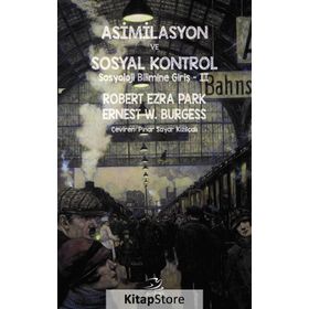 Asimilasyon ve Sosyal Kontrol - Kolektif