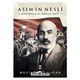 Asımın Nesli Çanakkalede- Doğan Ümit