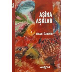 Aşina Aşklar - Prof. Dr. Hikmet Özdemir