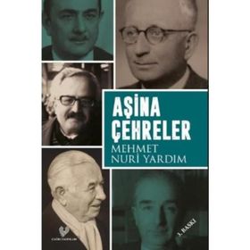AŞİNA ÇEHRELER - MEHMET NURI YARDIM