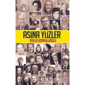 AŞİNA YÜZLER - SAMET AĞAOĞLU