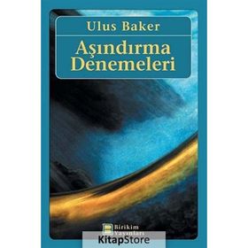 Aşındırma Denemeleri - Ulus Baker