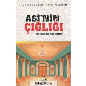 Asi'nin Çığlığı - Mustafa Doğan