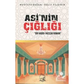 Asi'nin Çığlığı - Mustafa Doğan