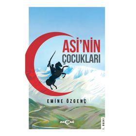 Asi'nin Çocukları - Emine Özgenç