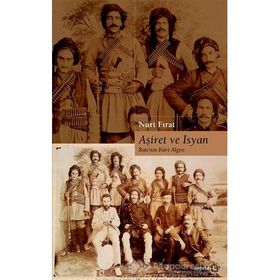 Aşiret ve İsyan - Nuri Fırat