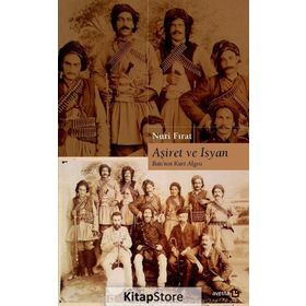 Aşiret ve İsyan - Nuri Fırat