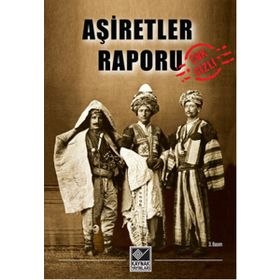 Aşiretler Raporu - Kolektif