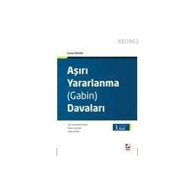 AŞIRI YARARLANMA (GABIN) DAVALARI - ERASLAN ÖZKAYA