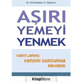 Aşırı Yemeyi Yenmek - Christopher G. Fairburn
