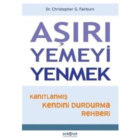 Aşırı Yemeyi Yenmek - Christopher G. Fairburn