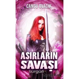 Asırların Savaş - Cansu Ovacık