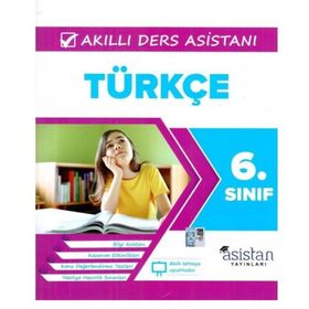Asistan Yayınları 6. Sınıf Türkçe Akıllı Ders Asistanı - Asistan Komisyon