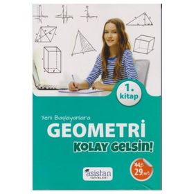 Asistan Yayınları Yeni Başlayanlara Geometri Kolay Gelsin 1.Kitap