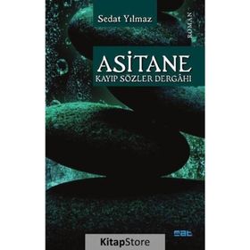 Asitane - Sedat Yılmaz