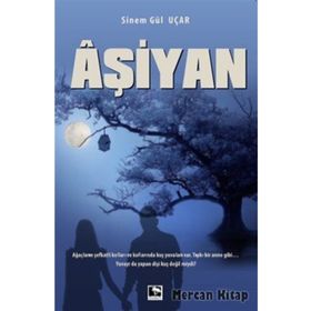 Aşiyan - Sinem Gül Uçar