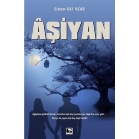 Aşiyan - Sinem Gül Uçar