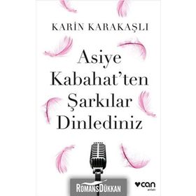 Asiye Kabahat’ten Şarkılar Dinlediniz - Karın Karakaşlı