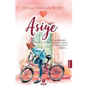 Asiye:Zalimin Kızı - Nejla Arslan Kurt
