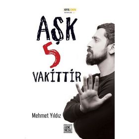 Aşk 5 Vakittir - Mehmet Yıldız