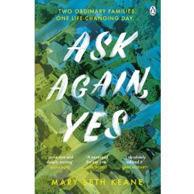 Ask Again Yes - Mary Beth Keane