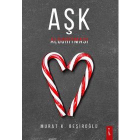 Aşk Algoritması - Murat K.Beşiroğlu