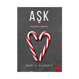 Aşk Algoritması - Murat K.Beşiroğlu