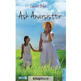 Aşk Anarşistir - Cennet Bilek