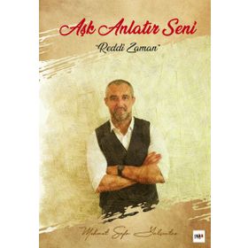 Aşk Anlatır Seni - Mehmet Safa Yalçıntaş