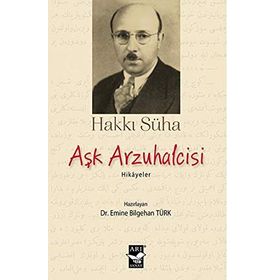 Aşk Arzuhalcisi - Hakkı Süha Gezgin