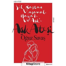 Aşk Ateşi - Oğuz Savaş