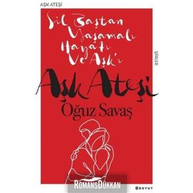 Aşk Ateşi - Oğuz Savaş