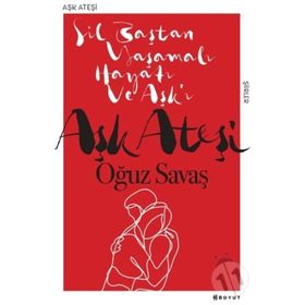 Aşk Ateşi - Oğuz Savaş