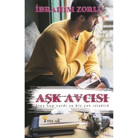 Aşk Avcısı - İbrahim Zorlu