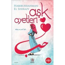 Aşk Ayetleri - Habiburrahman El Shirazy