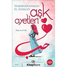 Aşk Ayetleri - Habiburrahman El Shirazy