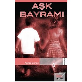 AŞK BAYRAMI - GENEL