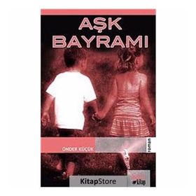 AŞK BAYRAMI - GENEL