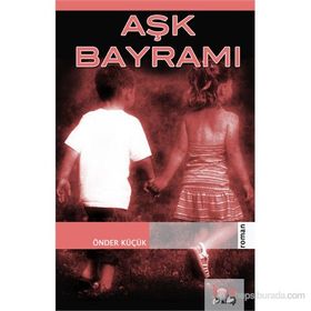 AŞK BAYRAMI - GENEL